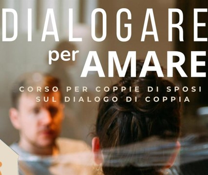 Dialogare per amare